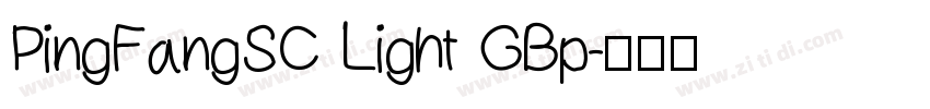 PingFangSC Light GBp字体转换
